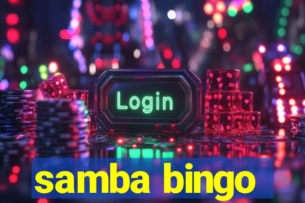 samba bingo