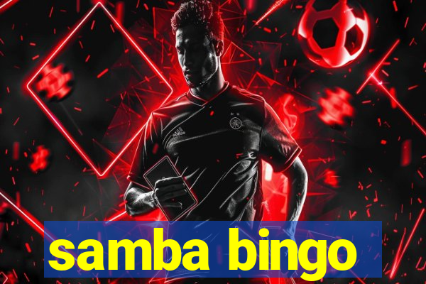 samba bingo