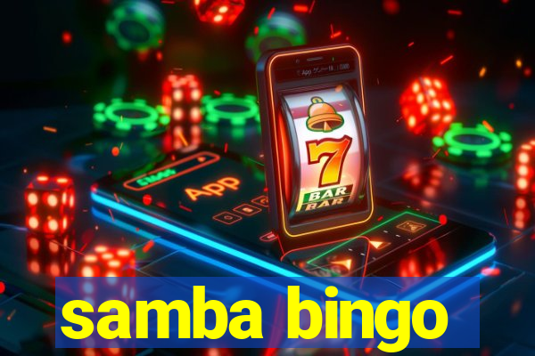 samba bingo