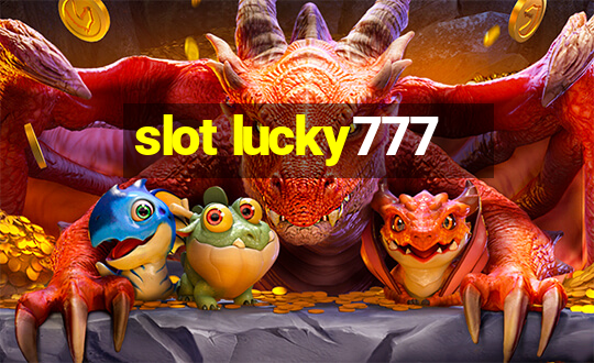 slot lucky777