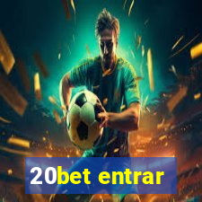 20bet entrar