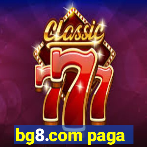 bg8.com paga