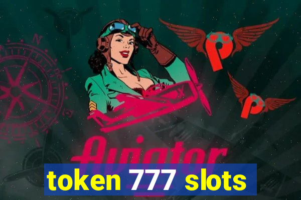 token 777 slots