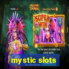 mystic slots