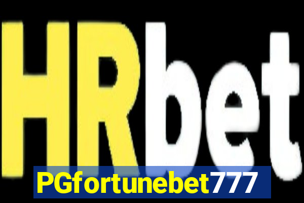 PGfortunebet777