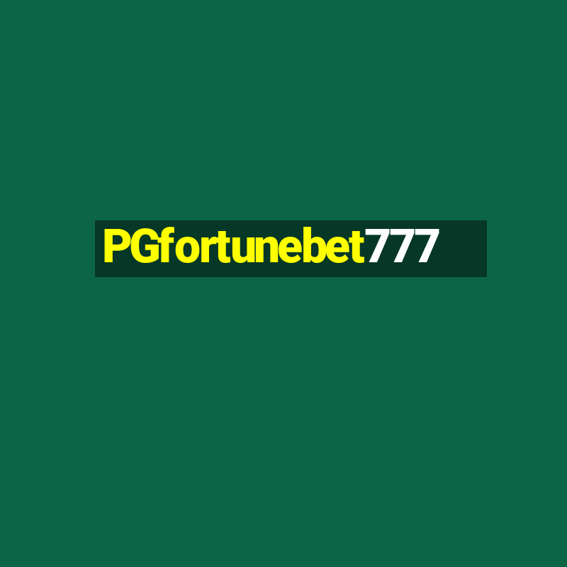 PGfortunebet777