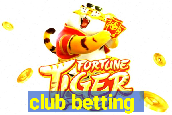 club betting