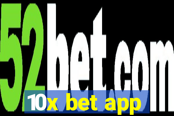 10x bet app