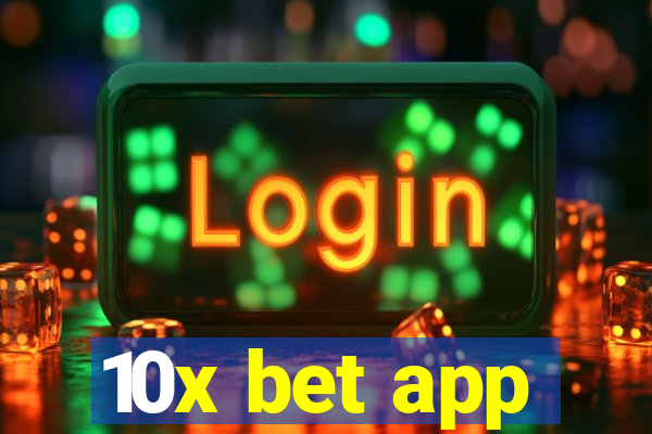 10x bet app