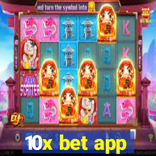 10x bet app