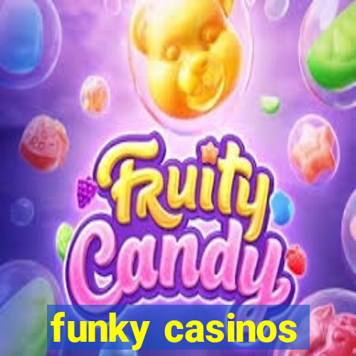 funky casinos