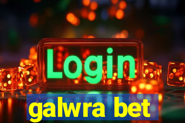 galwra bet