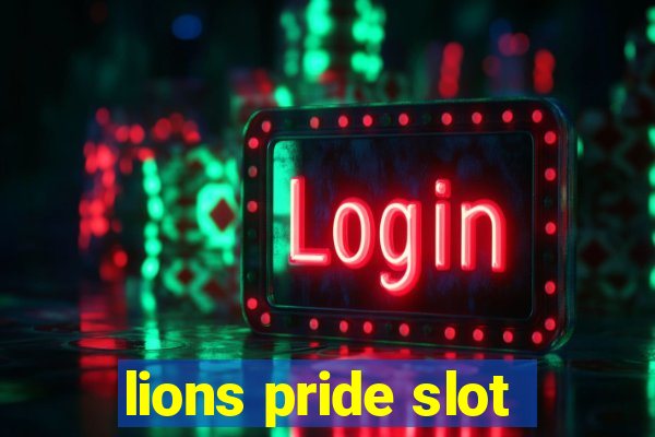 lions pride slot