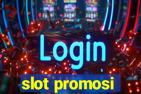 slot promosi