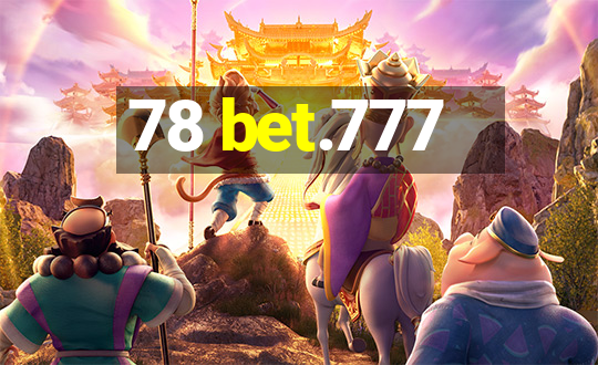 78 bet.777