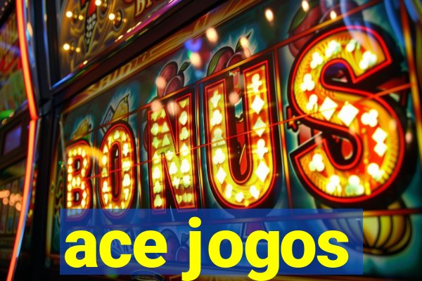 ace jogos