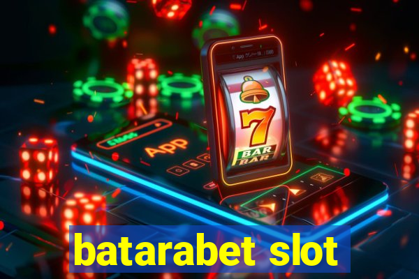 batarabet slot