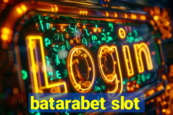 batarabet slot