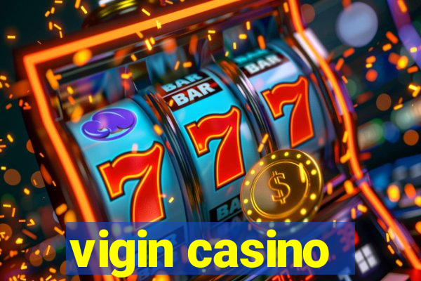 vigin casino