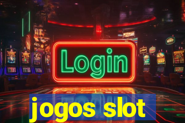 jogos slot