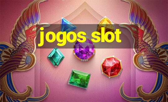 jogos slot