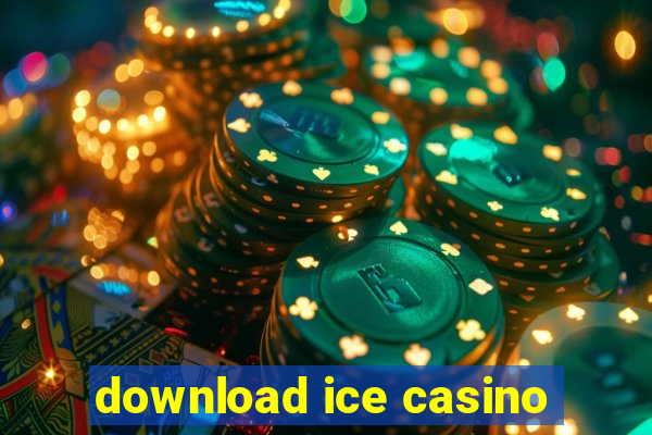 download ice casino