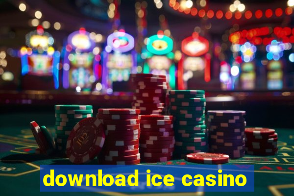 download ice casino