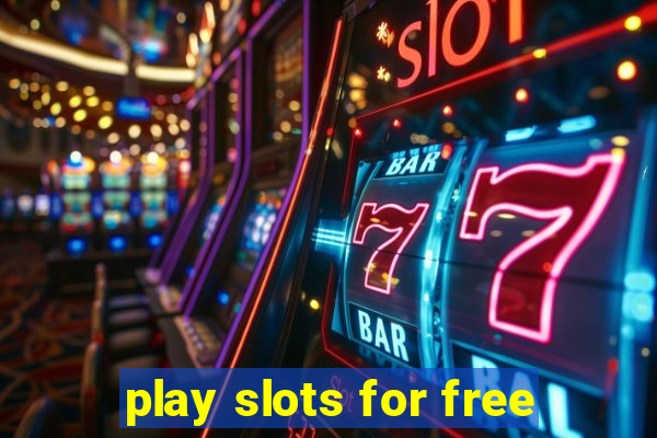 play slots for free