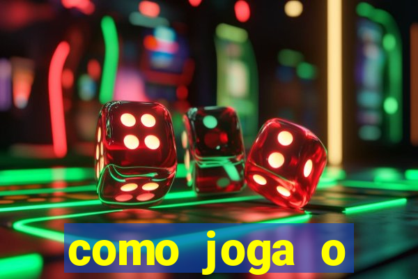 como joga o fortune tiger