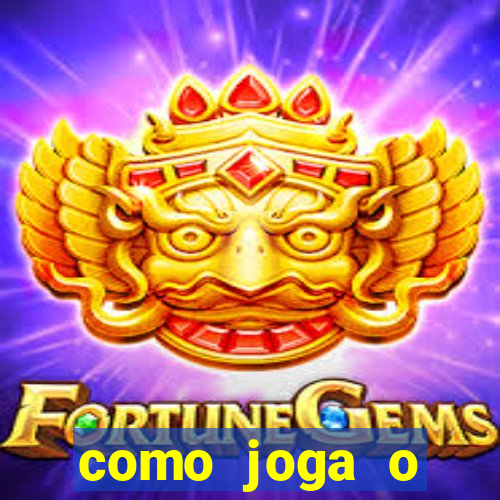 como joga o fortune tiger