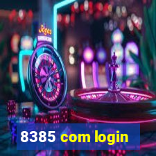 8385 com login