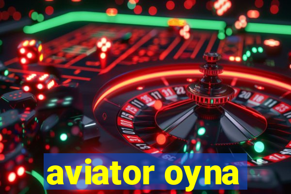 aviator oyna