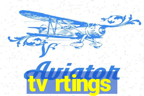 tv rtings