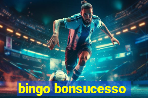 bingo bonsucesso