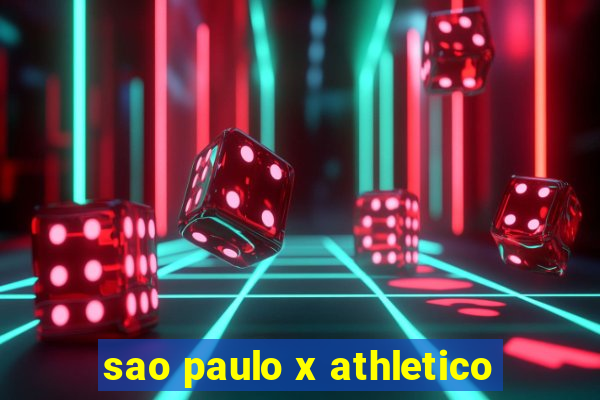 sao paulo x athletico