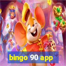 bingo 90 app