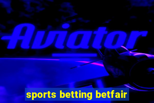 sports betting betfair