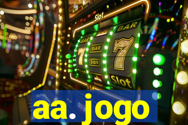 aa. jogo