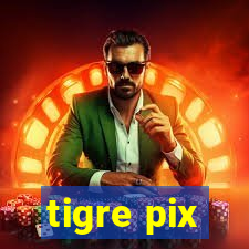 tigre pix