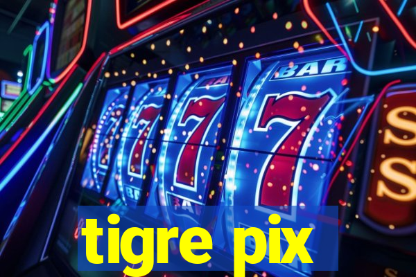 tigre pix