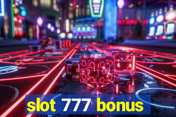 slot 777 bonus