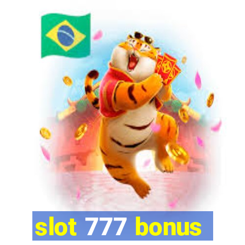 slot 777 bonus