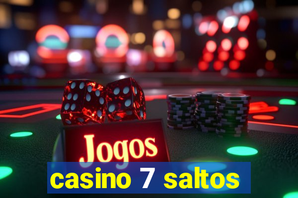 casino 7 saltos