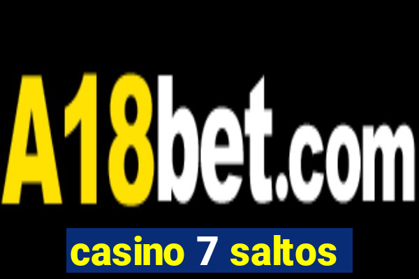 casino 7 saltos