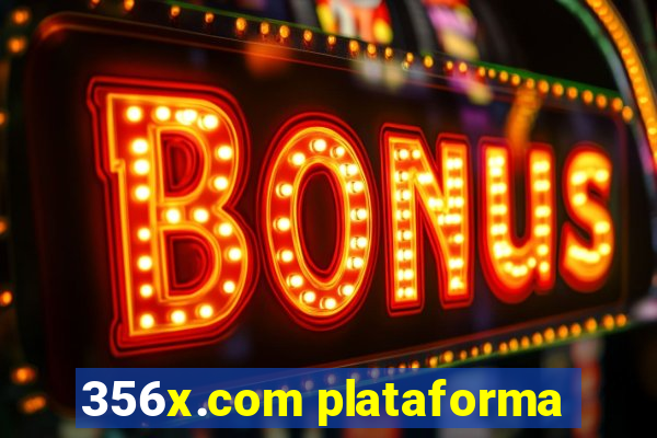 356x.com plataforma