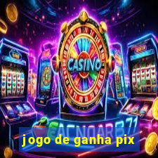 jogo de ganha pix