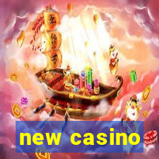 new casino