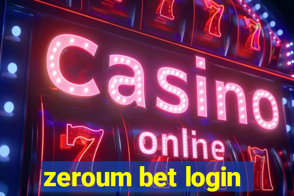 zeroum bet login