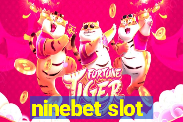 ninebet slot