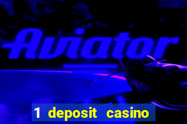 1 deposit casino near new zealand